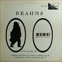 Westminster : Lateiner - Brahms Handel & Paganini Variations
